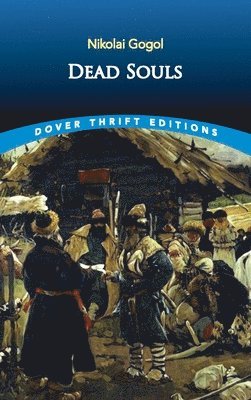 Nikolai Gogol - Dead Souls, Häftad