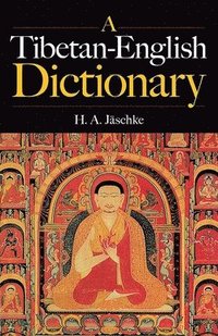 bokomslag A Tibetan-English Dictionary