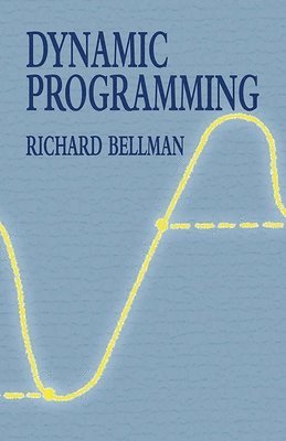 Richard Bellman - Dynamic Programming, Häftad