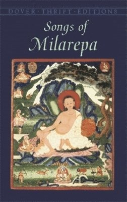 Songs of Milarepa 1