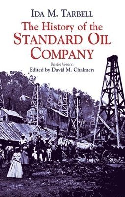 bokomslag The History of the Standard Oil Com