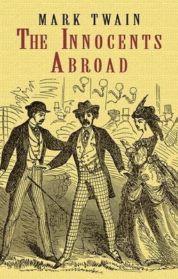 The Innocents Abroad (Phony Thrift)