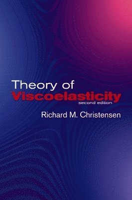 bokomslag Theory of Viscoelasticity: Second Edition