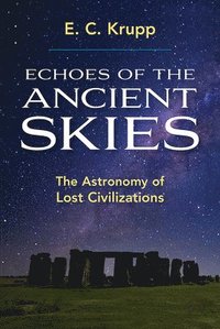 bokomslag Echoes of the Ancient Skies