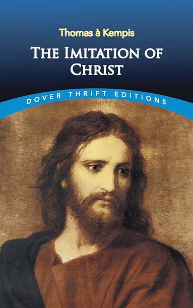 Thomas à Kempis - Imitation of Christ, Häftad