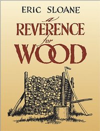 bokomslag A Reverence for Wood