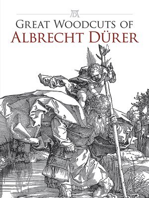 Albrecht Durer, Carol Belanger Grafton - Great Woodcuts of Albrecht Durer, Häftad