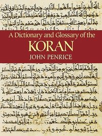 bokomslag Dictionary and Glossary of the Koran