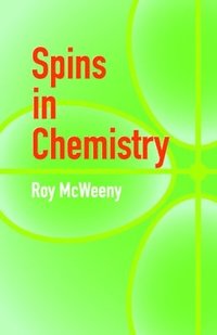 bokomslag Spins in Chemistry