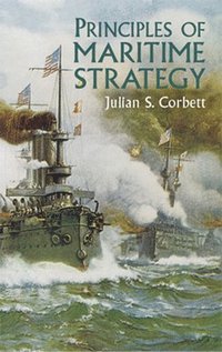 bokomslag Principles of Maritime Strategy