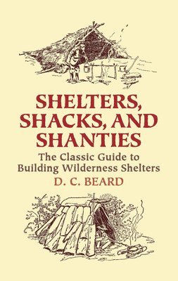 bokomslag Shelters, Shacks and Shanties