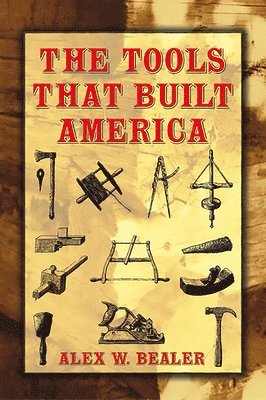 The Tools That Built America 1