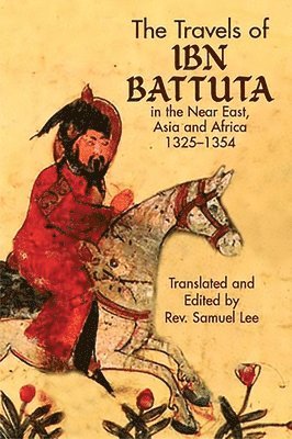 Ibn Battuta, Mark Van Doren, Ibn Battuta - The Travels of Ibn Battuta, Häftad