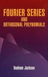 bokomslag Fourier Series and Orthogonal Polynom