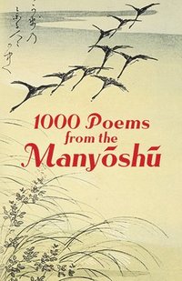 bokomslag 1000 Poems from the Manyoshu