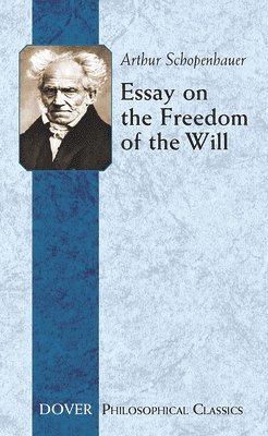 bokomslag Essay on the Freedom of the Will