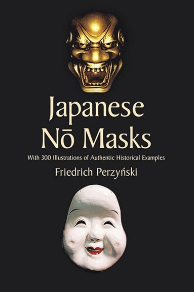 Friedrich Perzynski, Stanley Appelbaum, Stanley Appelbaum - Japanese No Masks, Häftad