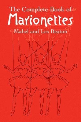 The Complete Book of Marionettes 1