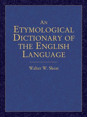 bokomslag An Etymological Dictionary of the English Language