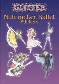 bokomslag Glitter Nutcracker Ballet Stickers