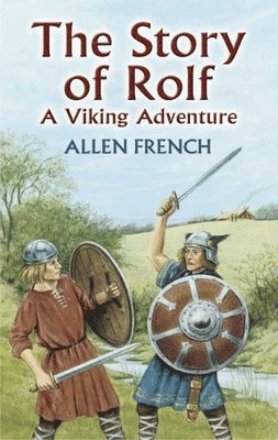 Allen French - The Story of Rolf, Häftad