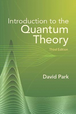Introduction to the Quantum Theory 1