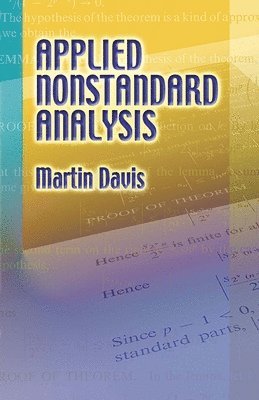Ivar Ekeland, Martin Davis - Applied Nonstandard Analysis, Häftad