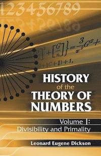 bokomslag History of the Theory of Numbers, Volume I: Divisibility and Primality