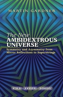 bokomslag The New Ambidextrous Universe