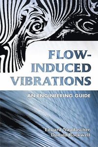 bokomslag Flow-Induced Vibrations