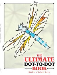 bokomslag The Ultimate Dot-To-Dot Book