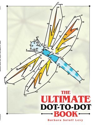The Ultimate Dot-To-Dot Book 1
