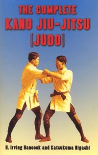 bokomslag The Complete Kano Jiu-Jitsu (Judo)