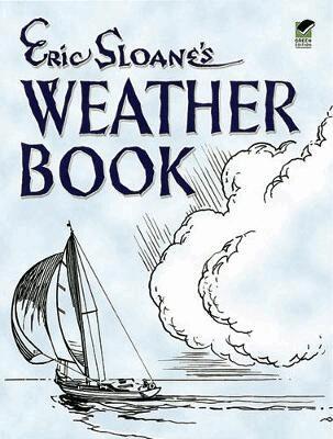 Eric Sloane - Eric Sloane's Weather Book, Häftad