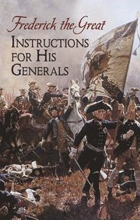 bokomslag Instructions for His Generals