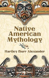 bokomslag Native American Mythology