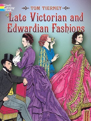 bokomslag Late Victorian and Edwardian Fashions