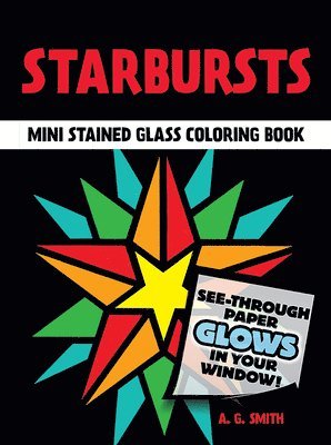 Starbursts Stained Glass Coloring Book 1