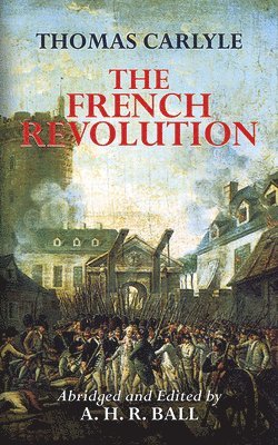 bokomslag The French Revolution