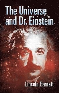 bokomslag The Universe and Dr. Einstein