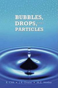 bokomslag Bubbles, Drops, and Particles