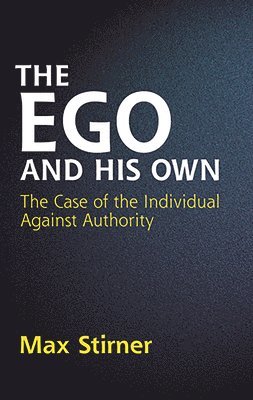The EGO and His Own
