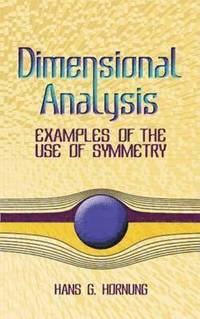 bokomslag Dimensional Analysis: Examples of the Use of Symmetry