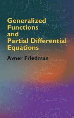 bokomslag Generalized Functions and Partial Differential Equations