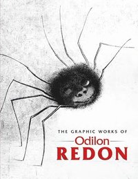bokomslag The Graphic Works of Odilon Redon