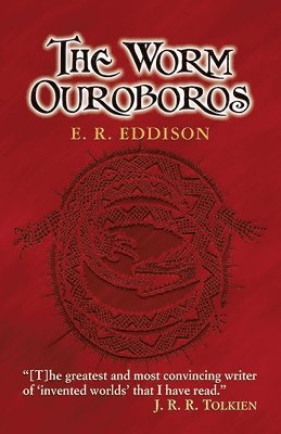 E. R. Eddison - The Worm Ouroboros, Häftad
