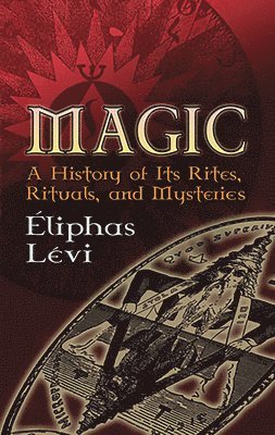 Eliphas Levi, Éliphas Lévi - Magic, Häftad
