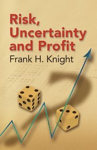 bokomslag Risk, Uncertainty and Profit