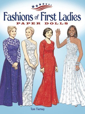 bokomslag Fashions of the First Ladies Paper Dolls