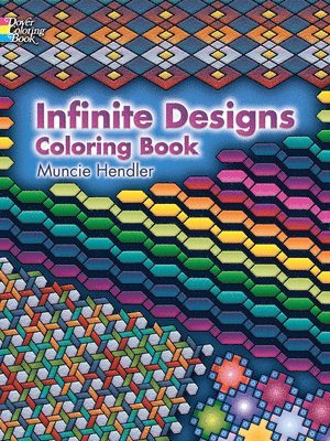 Infinite Designs Coloring Book 1